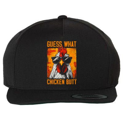 Guess What Chicken Butt Funny Saying Rooster Wool Snapback Cap