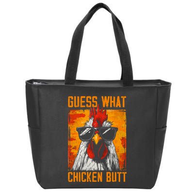 Guess What Chicken Butt Funny Saying Rooster Zip Tote Bag