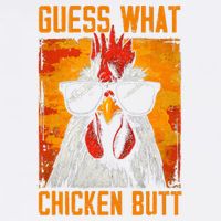 Guess What Chicken Butt Funny Saying Rooster Garment-Dyed Sweatshirt