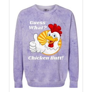 Guess What Chicken Butt Hilarious Colorblast Crewneck Sweatshirt