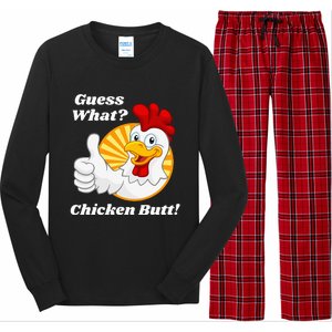 Guess What Chicken Butt Hilarious Long Sleeve Pajama Set