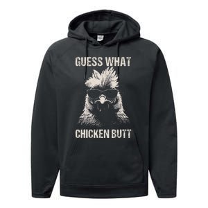 Guess What Chicken Butt Funny Chicken Performance Fleece Hoodie