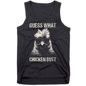 Guess What Chicken Butt Funny Chicken Tank Top