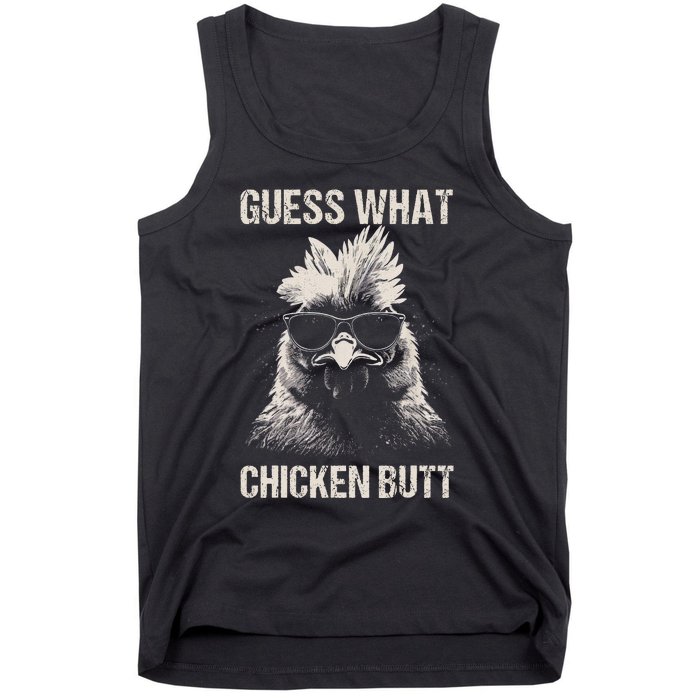 Guess What Chicken Butt Funny Chicken Tank Top