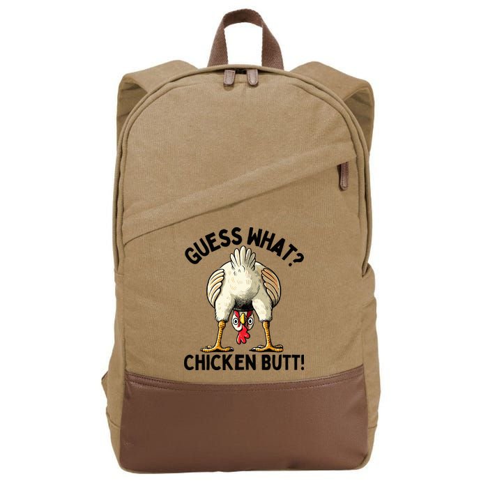 Guess What Chicken Butt! Cotton Canvas Backpack