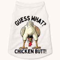 Guess What Chicken Butt! Doggie Tank