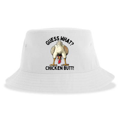 Guess What Chicken Butt! Sustainable Bucket Hat