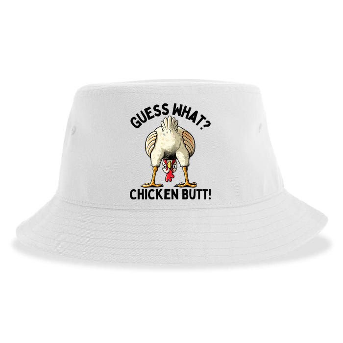 Guess What Chicken Butt! Sustainable Bucket Hat