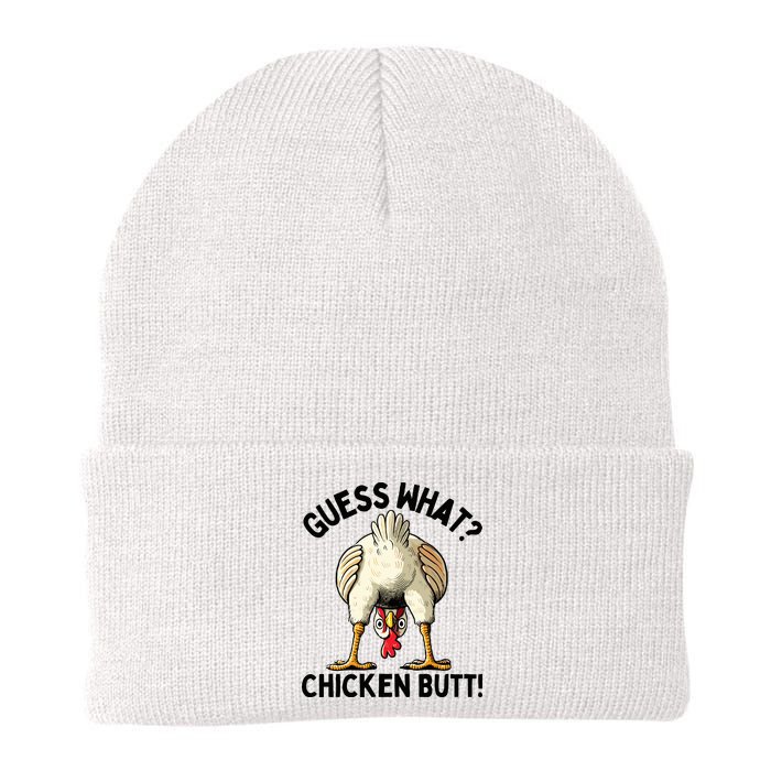 Guess What Chicken Butt! Beanie