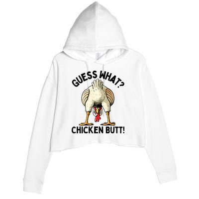 Guess What Chicken Butt! Crop Fleece Hoodie