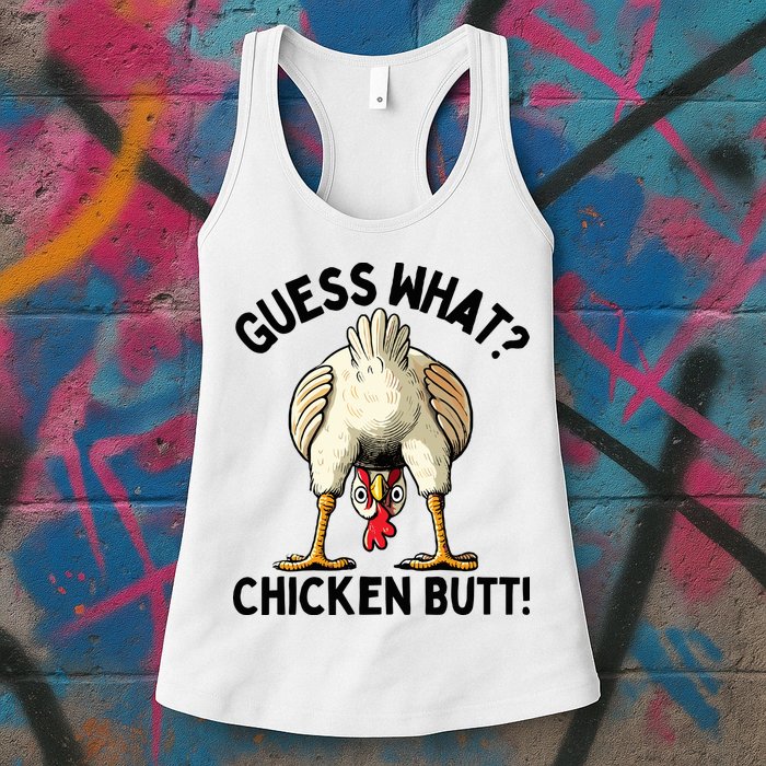 Guess What Chicken Butt! Womens Tank Top