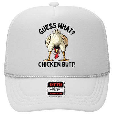 Guess What Chicken Butt! Trucker Hat