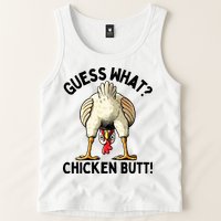 Guess What Chicken Butt! Tank Top