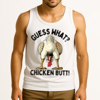 Guess What Chicken Butt! Tank Top