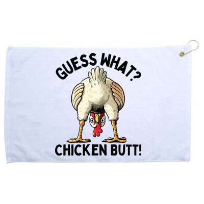 Guess What Chicken Butt! Grommeted Golf Towel