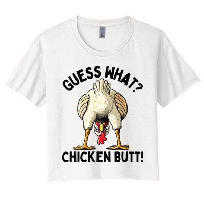 Guess What Chicken Butt! Crop Top