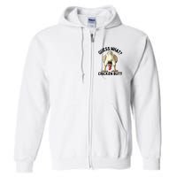 Guess What Chicken Butt! Full Zip Hoodie
