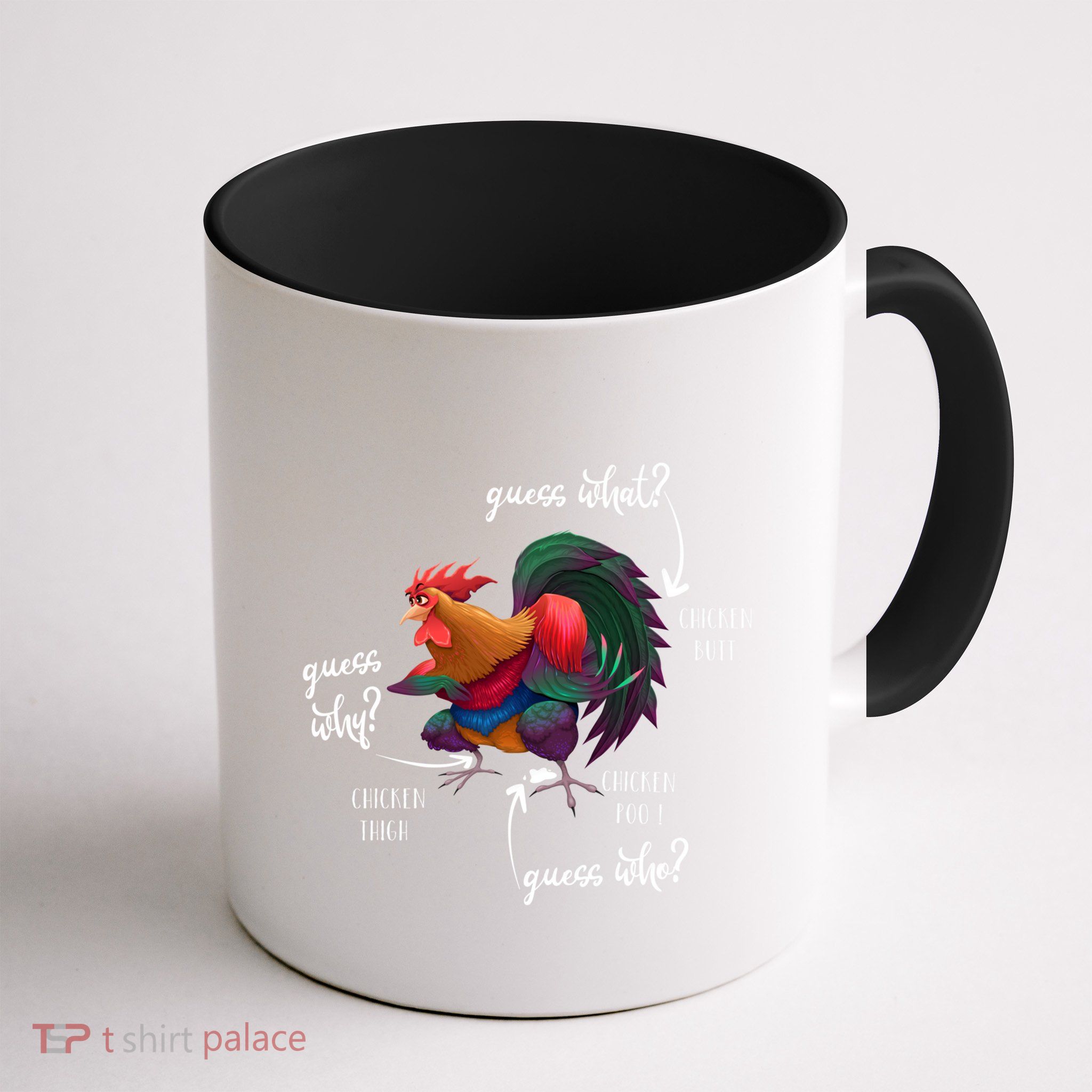 Guess What Chicken Butt Guess Why Chicke Thigh Guess Who Poo Gift Mug
