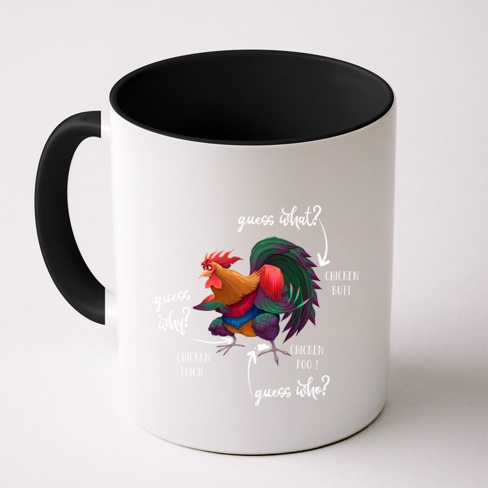 Guess What Chicken Butt Guess Why Chicke Thigh Guess Who Poo Gift Mug