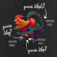 Guess What Chicken Butt Guess Why Chicke Thigh Guess Who Poo Gift Golf Towel