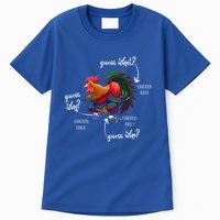 Guess What Chicken Butt Guess Why Chicke Thigh Guess Who Poo Gift Tall T-Shirt
