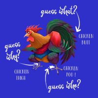 Guess What Chicken Butt Guess Why Chicke Thigh Guess Who Poo Gift 16 in Basic Backpack