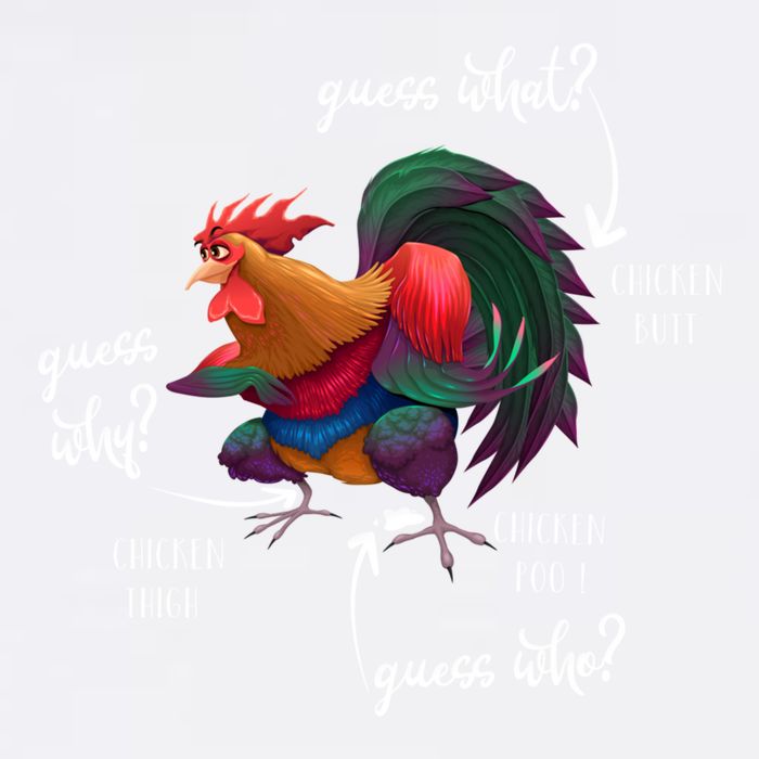 Guess What Chicken Butt Guess Why Chicke Thigh Guess Who Poo Gift Garment-Dyed Sweatshirt