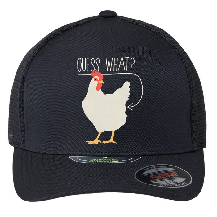 Guess What Chicken Butt Flexfit Unipanel Trucker Cap