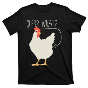 Guess What Chicken Butt T-Shirt