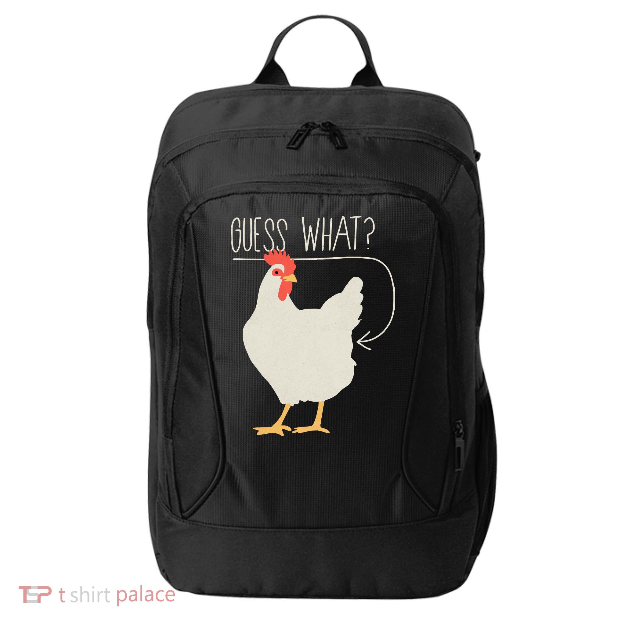 Guess What Chicken Butt City Backpack