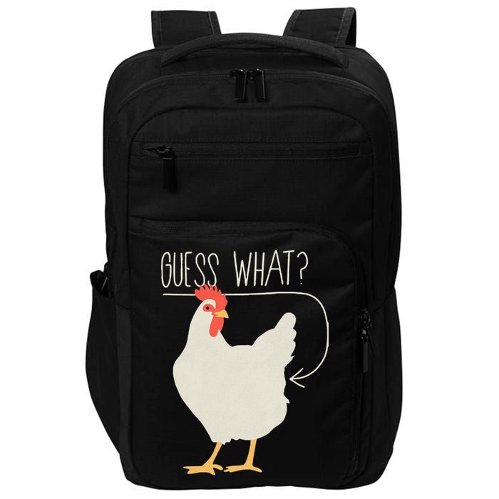 Guess What Chicken Butt Impact Tech Backpack