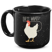 Guess What Chicken Butt 15oz Campfire Ceramic Mug