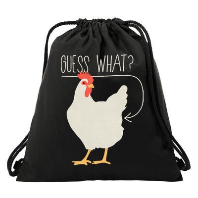 Guess What Chicken Butt Drawstring Bag