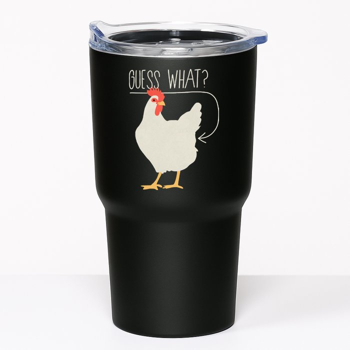 Guess What Chicken Butt Tumbler