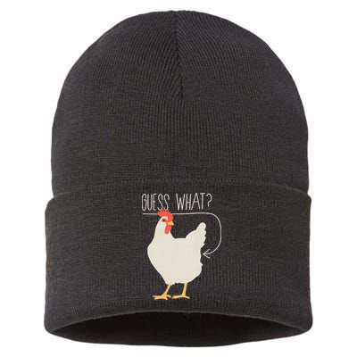 Guess What Chicken Butt Sustainable Knit Beanie