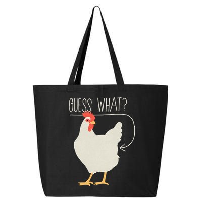 Guess What Chicken Butt 25L Jumbo Tote