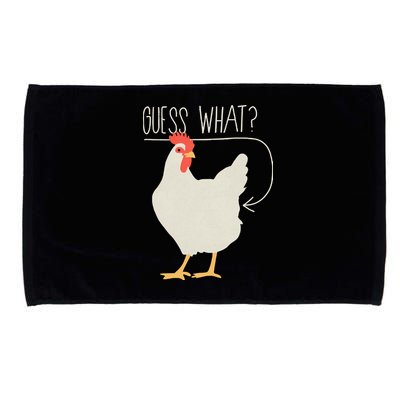 Guess What Chicken Butt Microfiber Hand Towel