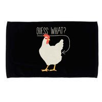 Guess What Chicken Butt Microfiber Hand Towel