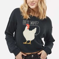 Guess What Chicken Butt Cropped Pullover Crew