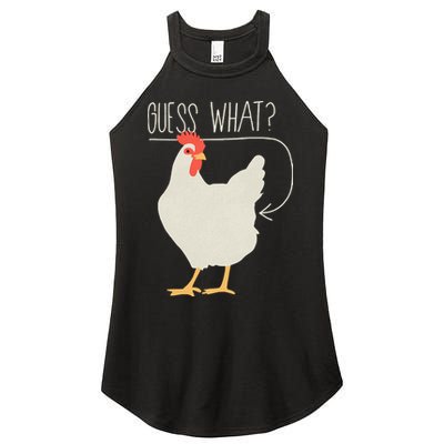 Guess What Chicken Butt Women's Perfect Tri Rocker Tank