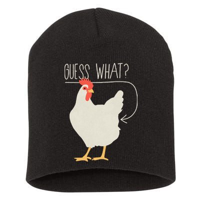 Guess What Chicken Butt Short Acrylic Beanie