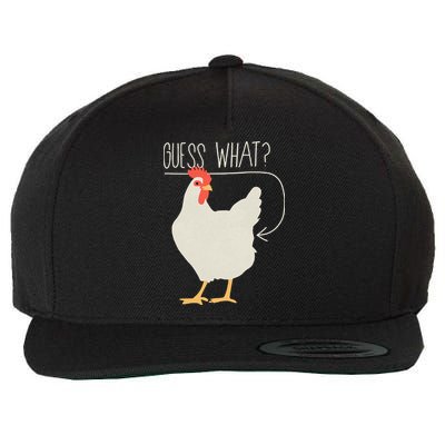 Guess What Chicken Butt Wool Snapback Cap