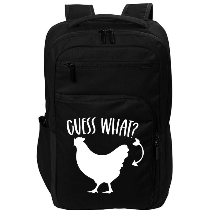 Guess What Chicken Butt Funny Rhyme Song Chicken Lovers Impact Tech Backpack