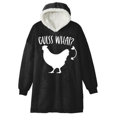 Guess What Chicken Butt Funny Rhyme Song Chicken Lovers Hooded Wearable Blanket