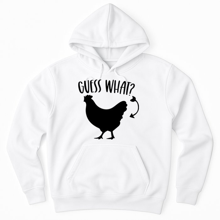 Guess What Chicken Butt Funny Rhyme Song Chicken Lovers Hoodie