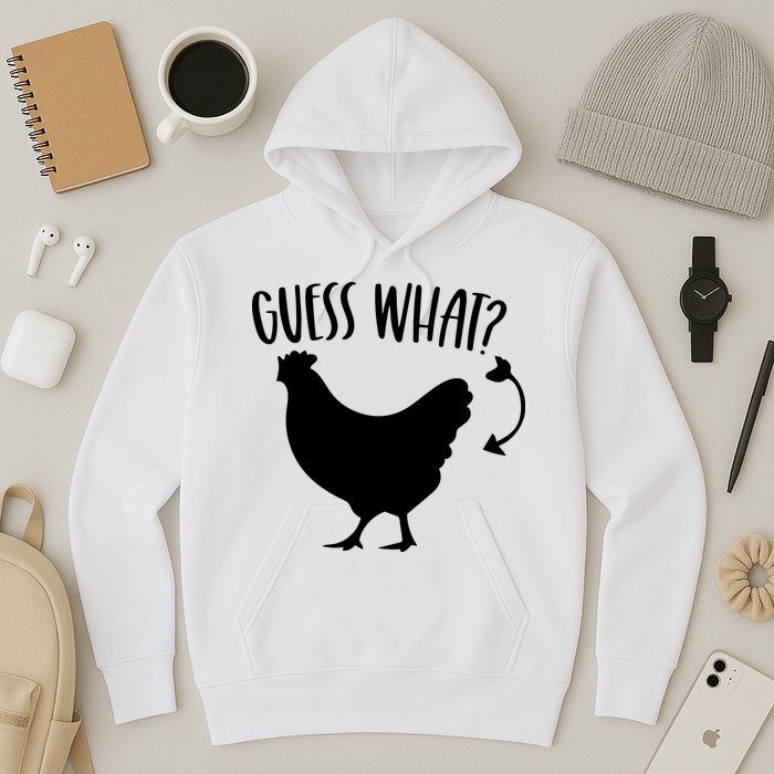 Guess What Chicken Butt Funny Rhyme Song Chicken Lovers Hoodie