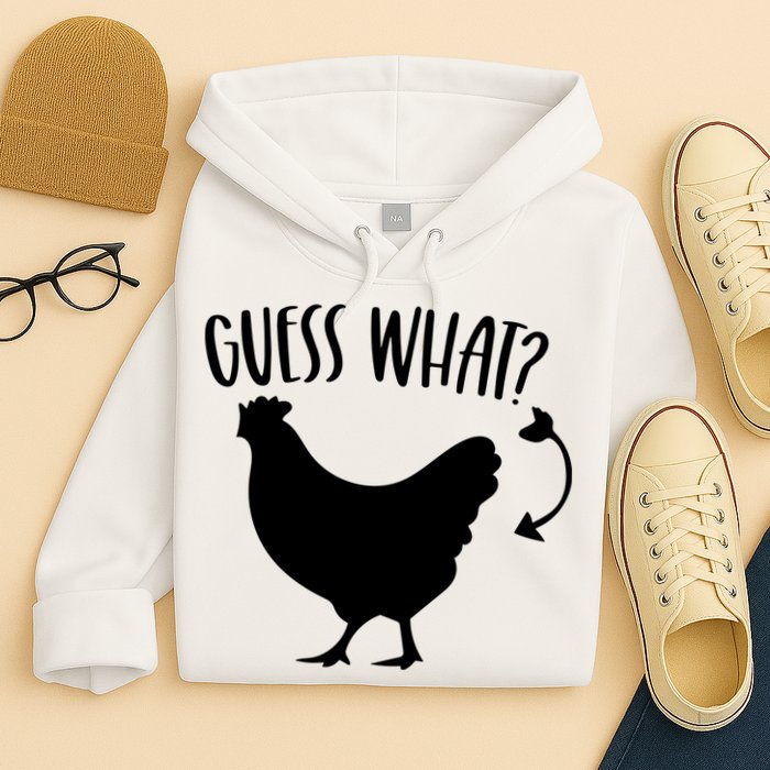 Guess What Chicken Butt Funny Rhyme Song Chicken Lovers Hoodie