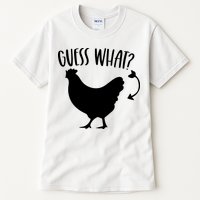 Guess What Chicken Butt Funny Rhyme Song Chicken Lovers Tall T-Shirt
