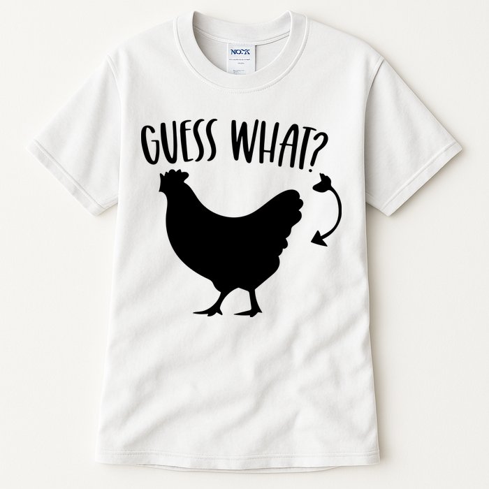 Guess What Chicken Butt Funny Rhyme Song Chicken Lovers Tall T-Shirt