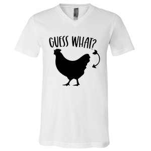 Guess What Chicken Butt Funny Rhyme Song Chicken Lovers V-Neck T-Shirt